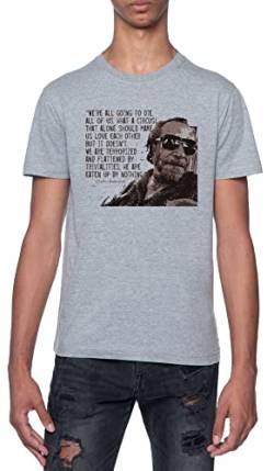 Charles Bukowski Quote We're All Going to Die Grau T-Shirt Herren Mit Kurzen Ärmeln Und Rundem Hals Grey Mens XL von Gunmant
