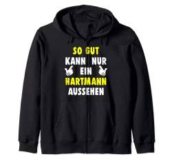 Hartmann So Gut Kann Nur Ein Aussehen Hartmann Kapuzenjacke von Gut Aussehen Vorname Name Männer