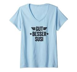 Gut Besser Susi T-Shirt mit V-Ausschnitt von Gut Besser Vorname Personalisiert