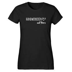 HUURAA Damen T-Shirt Handwerkerin mit Herz Bio Baumwolle Fairtrade Oberteil Größe XXL Black mit Motiv für die tollsten Menschen Geschenk Idee für Freunde und Familie von HUURAA