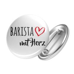 Huuraa Button Barista mit Herz Ansteckbutton 25mm mit Motiv für die tollsten Menschen Geschenk Idee für Freunde und Familie von HUURAA