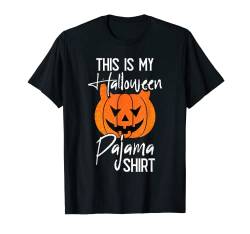 This Is My Halloween Pyjama DIY Halloween Kostüm Kürbis T-Shirt von Halloween Costume Cloths Men Women Boys Girls Kids