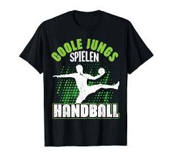 Coole Jungs Spielen Handball Handballer Handballspieler T-Shirt von Handball Coole Geschenkidee Handballer Outfit Shop