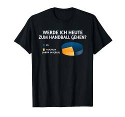 Sport Handball Zubehör Handballspieler Design als Handballer T-Shirt von Handball Geschenkidee, Handball Geschenke Mann