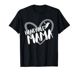 Handball Mama T-Shirt von Handballer Sprüche