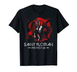 St. Florian Feuerwehrmann, Geschenk, katholischer Schutzpatron T-Shirt von Happy Catholics