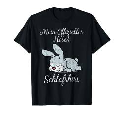 Schlaf Pyjama Schlafanzug Nachthemd Hase Geschenk T-Shirt von Hase Langschläfer Morgenmuffel Geschenkidee