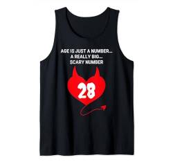 Age is Just a Number A Really Big Scary 28. Geburtstag Tank Top von Healing Vibes