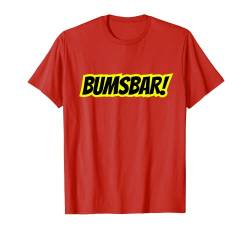 Heute sind wir wieder bumsbar Party Outfit Sommer Mallorca T-Shirt von Heute sind wir wieder bumsbar Malle Opening Party