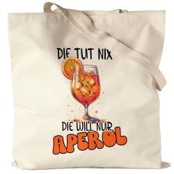 Hey!Print Die tut nix die will nur Aperol Jutebeutel Sommer Spruch Cocktail Orange von Hey!Print