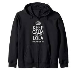 Keep Calm And Let Lola Handle It Kapuzenjacke von Hispanic Names
