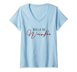Damen Holla die Weinfee - Vino - Wein T-Shirt mit V-Ausschnitt von Holla die Weinfee