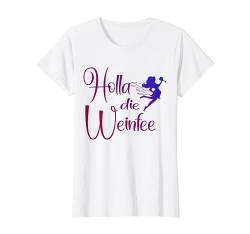 Wein Vino Geschenkidee - Holla die Weinfee - Frauen T-Shirt von Holla die Weinfee