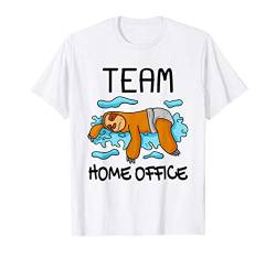 Heimarbeit Outfit Faultier Home Office lustig T-Shirt von Home Office Faultier Team arbeiten Selbständig