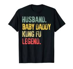 Herren Lustiges Vintage Shirt Ehemann Baby Papa Kung Fu Legend T-Shirt von Husband Baby Daddy Legend Tees