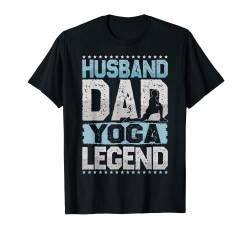 Fitness Ehemann Dad Yoga Legende Yoga Herren T-Shirt von Husband Dad Legend All Hobbies
