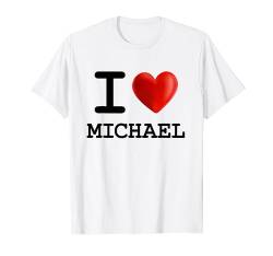 T-Shirt mit Aufschrift "I Love Michael" T-Shirt von I Love Heart Name Tees