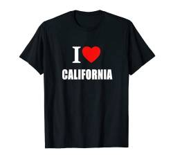 "I Love California" für Männer, Frauen und Studenten T-Shirt von I Love Inspirational Motivational Designs