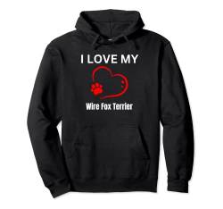 I love my Wire Fox Terrier Rasse Hundeliebhaber Shirt Pullover Hoodie von I love my dog type by name for dog lover