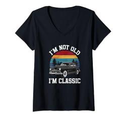 Damen Lustiges Auto mit der Aufschrift "I'm Not Old I'm Classic", für Damen und Herren T-Shirt mit V-Ausschnitt von I'm Not Old I'm Classic