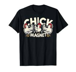 Chick Magnet Huhn Lustige Grafik Tees T-Shirt von IQTEE