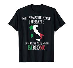 Ich Brauche keine Therapie Ich muss nur nach Bibione Reisen T-Shirt von Ich Brauche keine Therapie - Reisen Designs Store