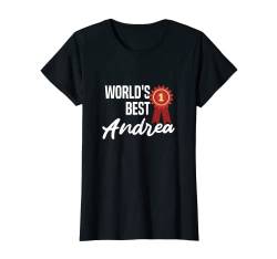 World's Best Andrea Name Personalisiertes T-Shirt von Individuelle Kleidung & Geschenke für Damen