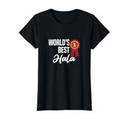 World's Best Hala Name Personalisiertes T-Shirt von Individuelle Kleidung & Geschenke für Damen