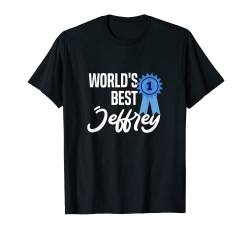 World's Best Jeffrey Name Personalisiertes T-Shirt von Individuelle Kleidung & Geschenke für Herren