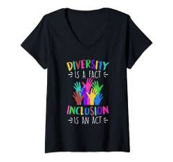 Damen Diversity is a fact Inclusion is an Act Vielfalt Inklusion T-Shirt mit V-Ausschnitt von Inklusion Geschenk Akzeptanz handicap Solidarität