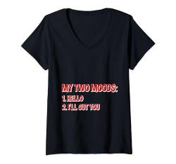 Damen My Two Moods 1 Hello 2 I'll Cut You --- T-Shirt mit V-Ausschnitt von Introvertiert FH