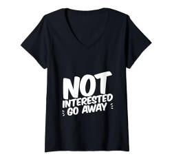Damen Not Interested Go Away --- T-Shirt mit V-Ausschnitt von Introvertiert FH