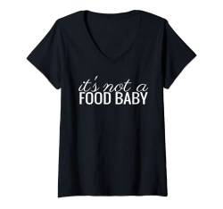 Damen It's Not A Food Baby Shirt Schwangerschaft Ankündigung Fun T-Shirt T-Shirt mit V-Ausschnitt von It's Not A Food Baby Shirt Announcement - TCG Shop