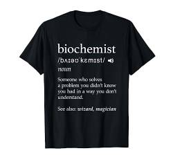 Biochemiker Definition Lustige Wissenschaft Nerdy Biochemie Geschenke T-Shirt von J. Berg Careers & Professions