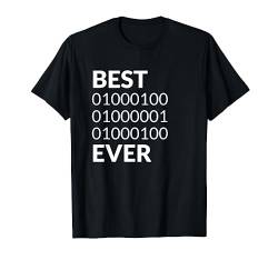 Best Dad Ever Binärcode Programmierer Vatertag Geschenke T-Shirt von J. Berg Relatives & Family