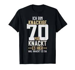 LUSTIG KNACKIGE 70 JAHRE 70. GEBURTSTAG T-Shirt von JAHRGANG 1953 OUTFIT ZUM 70. GEBURTSTAG