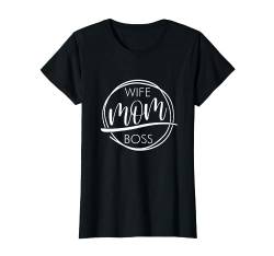 Spruch - Wife Mom Boss - für starke sexy Frauen – Sommer T-Shirt von JANEYO – Sommer