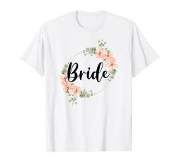 Damen Braut Bride to be JGA Junggesellinnenabschied Blume T-Shirt von JGA Junggesellenabschied Geschenke Kollektion