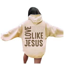 JISUXIAB Christian Hoodies für Männer Frauen UK Love Like Jesus Brief Grafik Bibelvers Damen Tops Oversized Langarm Jesus Faith Sweatshirts Pullover, A18-beige, L von JISUXIAB