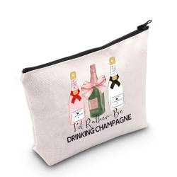 JNIAP Kosmetiktasche mit Aufschrift "I'd Rather Be Drinking Champagner", Champagnerbeutel zum Trinken von JNIAP