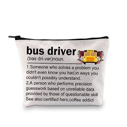 Busfahrer Geschenk Schulbus Fahrer Wertschätzung Make-up Tasche Bus Fahrer Definition Geschenk Reißverschluss Tasche Geschenk für Busfahrer Lehrer Dame von JTOUK