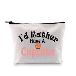 JXGZSO Cupcake-Kosmetiktasche mit Aufschrift "I'd Rather Have A Cupcake", lustiges Geschenk für Frauen, I'd Rather Have A Cupcake von JXGZSO