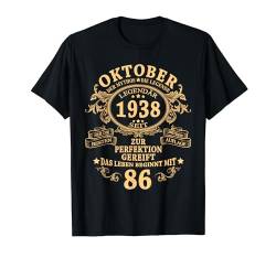 Oktober 1938 Mann Mythos Legende 86. Geburtstag Geschenk T-Shirt von Jahrgang 1938 86. Geburtstag für Männer Frauen