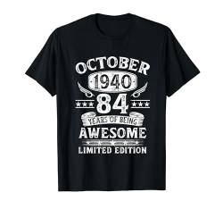 Vintage Oktober 1940 Limited Edition 84. Geburtstag Deko T-Shirt von Jahrgang 1940 84. Geburtstag für Männer Frauen