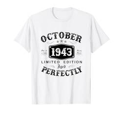 81. Geburtstag Lustig Geschenk Mann Jahrgang Oktober 1943 T-Shirt von Jahrgang 1943 81. Geburtstag für Männer Frauen