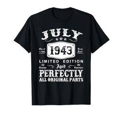 Jahrgang Juli 1943 81. Geburtstag Geschenk Mann Frau T-Shirt von Jahrgang 1943 81. Geburtstag für Männer Frauen