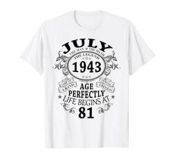Juli 1943 Mann Mythos Legende Geschenk 81. Geburtstag T-Shirt von Jahrgang 1943 81. Geburtstag für Männer Frauen