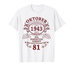 Mann Mythos Legende Oktober 1943 81. Geburtstag Geschenk T-Shirt von Jahrgang 1943 81. Geburtstag für Männer Frauen