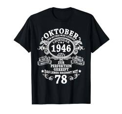Mann Mythos Legende Oktober 1946 78 Jahre Lustig Geschenk T-Shirt von Jahrgang 1946 78. Geburtstag für Männer Frauen