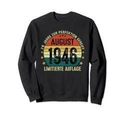Retro 78 Jahre Mann Jahrgang August 1946 Limited Edition Sweatshirt von Jahrgang 1946 78. Geburtstag für Männer Frauen